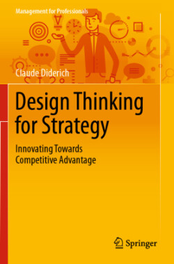 Design Thinking for Strategy