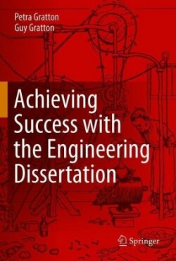 Achieving Success with the Engineering Dissertation