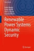 Renewable Power Systems Dynamic Security