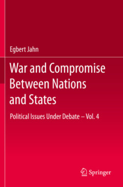 War and Compromise Between Nations and States