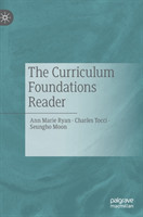 Curriculum Foundations Reader