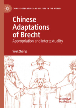 Chinese Adaptations of Brecht