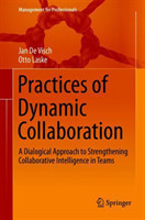 Practices of Dynamic Collaboration