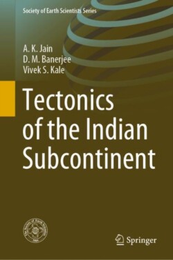 Tectonics of the Indian Subcontinent