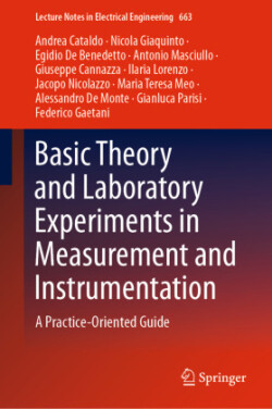 Basic Theory and Laboratory Experiments in Measurement and Instrumentation