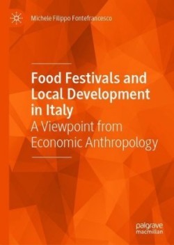 Food Festivals and Local Development in Italy
