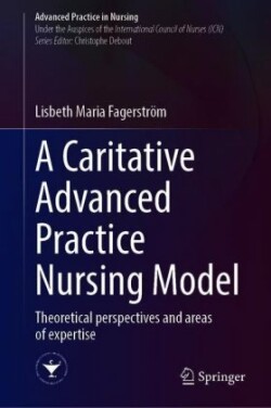 Caring Advanced Practice Nursing Model