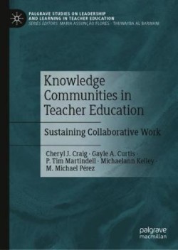 Knowledge Communities in Teacher Education