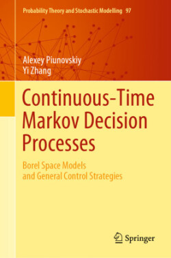 Continuous-Time Markov Decision Processes