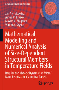 Mathematical Modelling and Numerical Analysis of Size-Dependent Structural Members in Temperature Fields