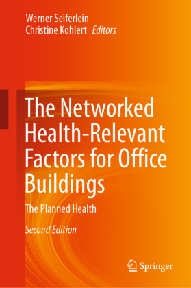 Networked Health-Relevant Factors for Office Buildings