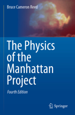 Physics of the Manhattan Project