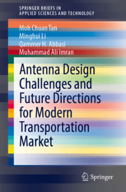 Antenna Design Challenges and Future Directions for Modern Transportation Market