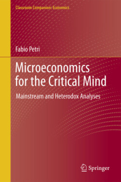 Microeconomics for the Critical Mind, 2 Teile