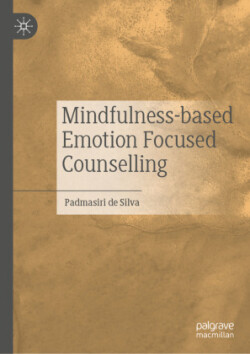 Mindfulness-based Emotion Focused Counselling 