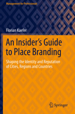 Insider's Guide to Place Branding