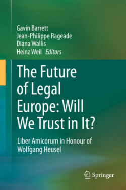 Future of Legal Europe: Will We Trust in It? 
