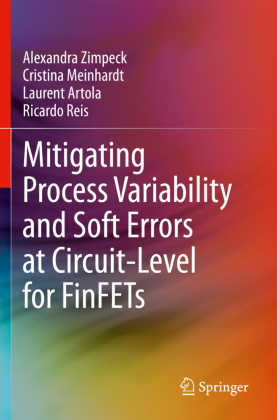 Mitigating Process Variability and Soft Errors at Circuit-Level for FinFETs