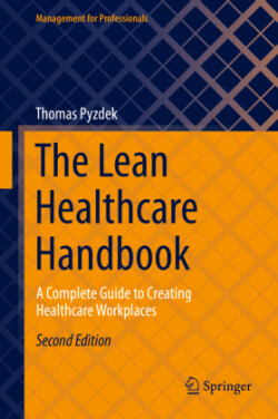 Lean Healthcare Handbook