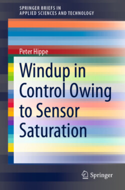Windup in Control Owing to Sensor Saturation