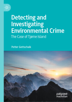 Detecting and Investigating Environmental Crime