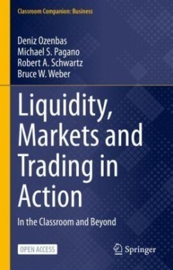 Liquidity, Markets and Trading in Action