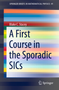 First Course in the Sporadic SICs