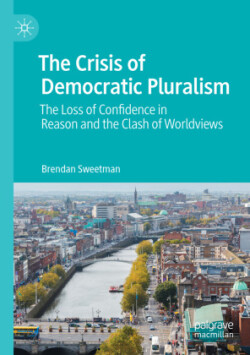 Crisis of Democratic Pluralism