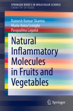 Natural Inflammatory Molecules in Fruits and Vegetables