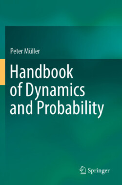 Handbook of Dynamics and Probability