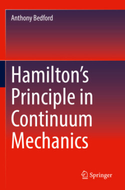 Hamilton’s Principle in Continuum Mechanics