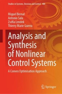 Analysis and Synthesis of Nonlinear Control Systems