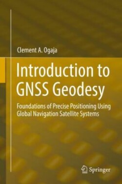 Introduction to GNSS Geodesy