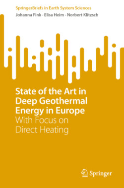 State of the Art in Deep Geothermal Energy in Europe