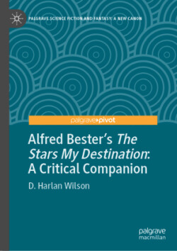 Alfred Bester’s The Stars My Destination