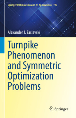 Turnpike Phenomenon and Symmetric Optimization  Problems