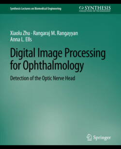 Digital Image Processing for Ophthalmology