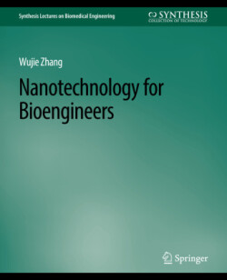 Nanotechnology for Bioengineers