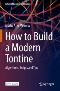 How to Build a Modern Tontine