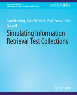 Simulating Information Retrieval Test Collections