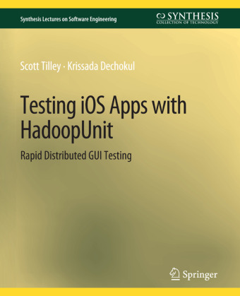 Testing iOS Apps with HadoopUnit