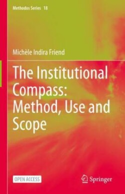 Institutional Compass: Method, Use and Scope