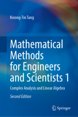 Mathematical Methods for Engineers and Scientists 1