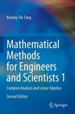 Mathematical Methods for Engineers and Scientists 1