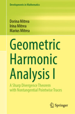 Geometric Harmonic Analysis I