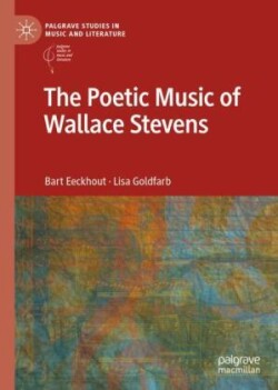 Poetic Music of Wallace Stevens