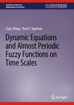 Dynamic Equations and Almost Periodic Fuzzy Functions on Time Scales