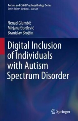 Digital Inclusion of Individuals with Autism Spectrum Disorder