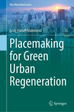 Placemaking for Green Urban Regeneration