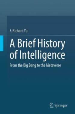 Brief History of Intelligence